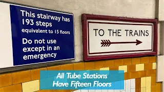 All Tube Stations Have Fifteen Floors