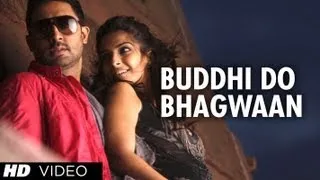 Buddhi Do Bhagwaan ( ladki hai nadaan) | Players | Abhishek Bachchan | Sonam Kapoor