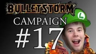 Bulletstorm #17 - Pump, Pump