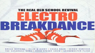 Electro Breakdance (The Real Old School Revival) [Telstar / BMG -  2 x CD, Compilation] (CD 1)