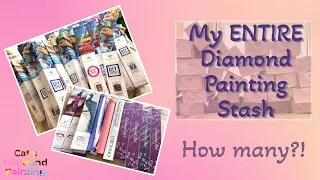 My Diamond Painting Stash 2023 | Every Kit I Own After Two Years of Diamond Painting