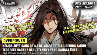 KEMBALINYA SANG DEWA BELADIRI || Alur Cerita Manhwa FULL SEASON 1