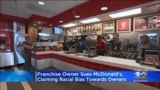 McDonald's Franchise Owner Sues Corporation Claiming Racial Bias