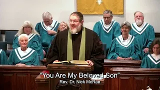 Dr. Nick McRae // Luke 3:21-38, "You Are My Beloved Son" // January 28, 2024