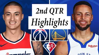 Golden State Warriors vs. Washington Wizards Full Highlights 2nd QTR | 2021-22 NBA Season