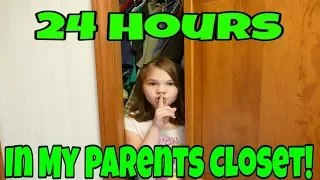 24 Hours in My Parents Closet! 24 Hour Challenge In My Parents Room