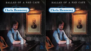 Chris Hennessy - Her Father Didn't Like Me Anyway (1978)