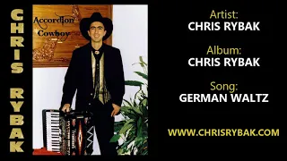 German Waltz - by Chris Rybak (Accordion Music - Instrumental)