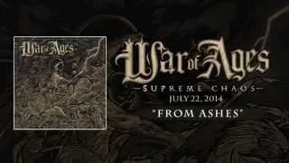 WAR OF AGES "From Ashes"