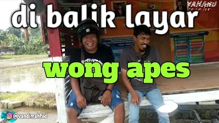 NGAKAK RUWET TV di balik layar "WONG APES" || YAHANU CREATOR