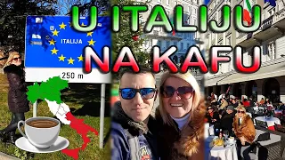 🌍 IDEMO U ITALIJU NA KAFU - DAN U TRSTU