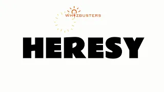 HERESY Meaning with Examples in Sentences | GRE GMAT LSAT SA