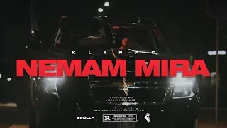 Klinac - Nemam Mira