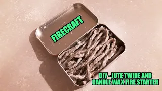 Firecraft DIY fire starters made with jute twine and candle wax simple yet effective tinder starter
