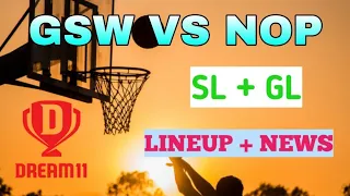 GSW VS NOP | GSW VS NOP DREAM11 | GSW VS NOP DREAM11 TEAM PREDICTION | NBA | GSW VS NOP NBA DREAM11