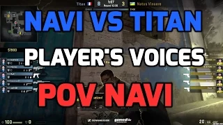 ESL Pro League Finals - NaVi vs Titan de_mirage with players voices (NAVI POV)