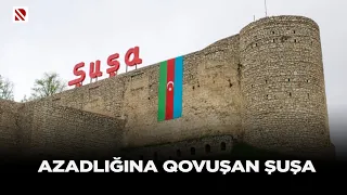 Azadlığına qovuşan Şuşa – REAL İNTERVYU