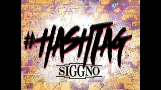 Siggno - #Hashtag [2020]