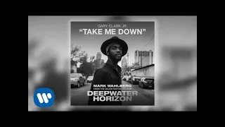 Gary Clark Jr. - Take Me Down (Official Audio)