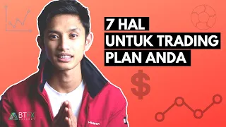 7 Hal yang harus ada di trading plan untuk trading forex