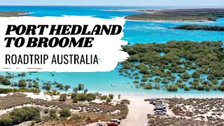 FREE CAMPING THE NORTH WEST | PORT HEDLAND TO BROOME | ROADTRIP AUSTRALIA | HAPPY MOTHERS DAY