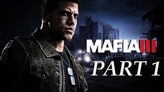 MAFIA 3 WALKTHROUGH GAMEPLAY PART 1-BANK HEIST(MAFIA III)