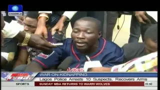Police Arrest 10 Suspected Kidnappers In Lagos