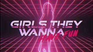 Burak Yeter - Girls Just Want To Have Fun