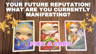 YOUR FUTURE REPUTATION and WHAT ARE YOU CURRENTLY MANIFESTING?☺️🔮 PICK A CARD