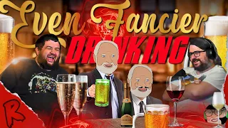 Even Fancier: Drinking - @IHincognitoMode @InternetHistorian | RENEGADES REACT