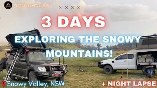 EXPLORING The Snowy Mountains! 3 Days Exploring & Camping The Snowy Valley NSW! Tumut - Cooma