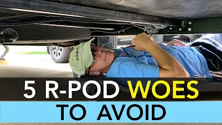 5 R-Pod Woes to Avoid - My Biggest R-Pod Problems & Solutions