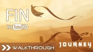Journey Walkthrough - Ending (I Was Born For This by Austin Wintory) HD 1080p PS3 No Commentary