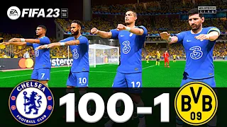 FIFA 23 - MESSI, RONALDO, MBAPPE, NEYMAR, ALL STARS | CHELSEA 100 - 1 DORTMUND