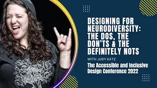 Designing for Neurodiversity: The Dos, the Don’ts & the Definitely Nots