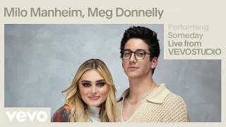 Milo Manheim, Meg Donnelly - Someday (Live Performance) | Vevo