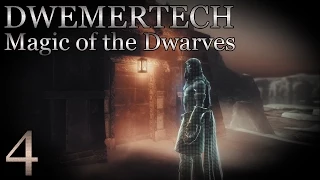 Skyrim Mods: Dwemertech, Magic of the Dwarves - Part 4