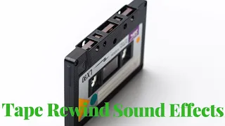 Tape Rewind Sound Effects Royalty free Sound No Copyright Sound