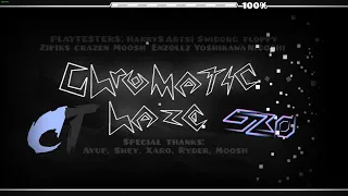 [120hz] Chromatic Haze by Gizbro and Cirtrax (Extreme Demon)