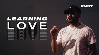 Learning Love: The greatest weapon of all is LOVE - Pastor Josue Salcedo | RMNT YTH