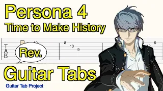 Persona 4 Golden Time to make history Battle Theme Revised Guitar Tutorial Tabs BGM P4G