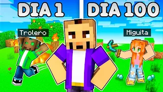 100 Días Molestando a Mis Amigos en Minecraft!