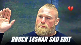 4k HD | Brock Lesnar sad Edit 💔 | Brock lesnar Sad Status 🥀..!