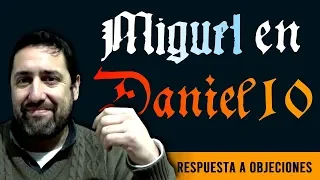 Miguel en Daniel 10