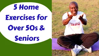 Over 50s & Self Quarantined?  Do These 5 Home Exercises Daily - Dr Joe