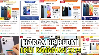 HARGA HP REDMI MARET 2024 ( EDISI BULAN RAMADHAN )