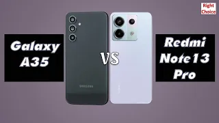 Review / Xiaomi Redmi Note 13 Pro vs Samsung Galaxy A35 5G 2024 / Smartphone Comparison