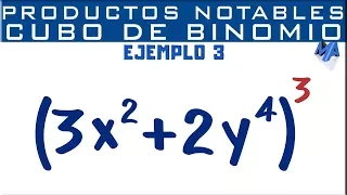 Cubo de un binomio productos notables | Ejemplo 3