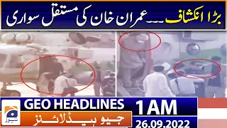 Geo News Headlines 1 AM | Big News -Imran Khan -Helicopter of Khyber Pakhtunkhwa | 26 September 2022