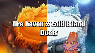 Fire Haven x Cold Island Duets || My Singing Monsters